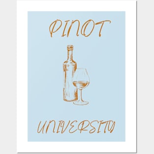 Pinot University Posters and Art